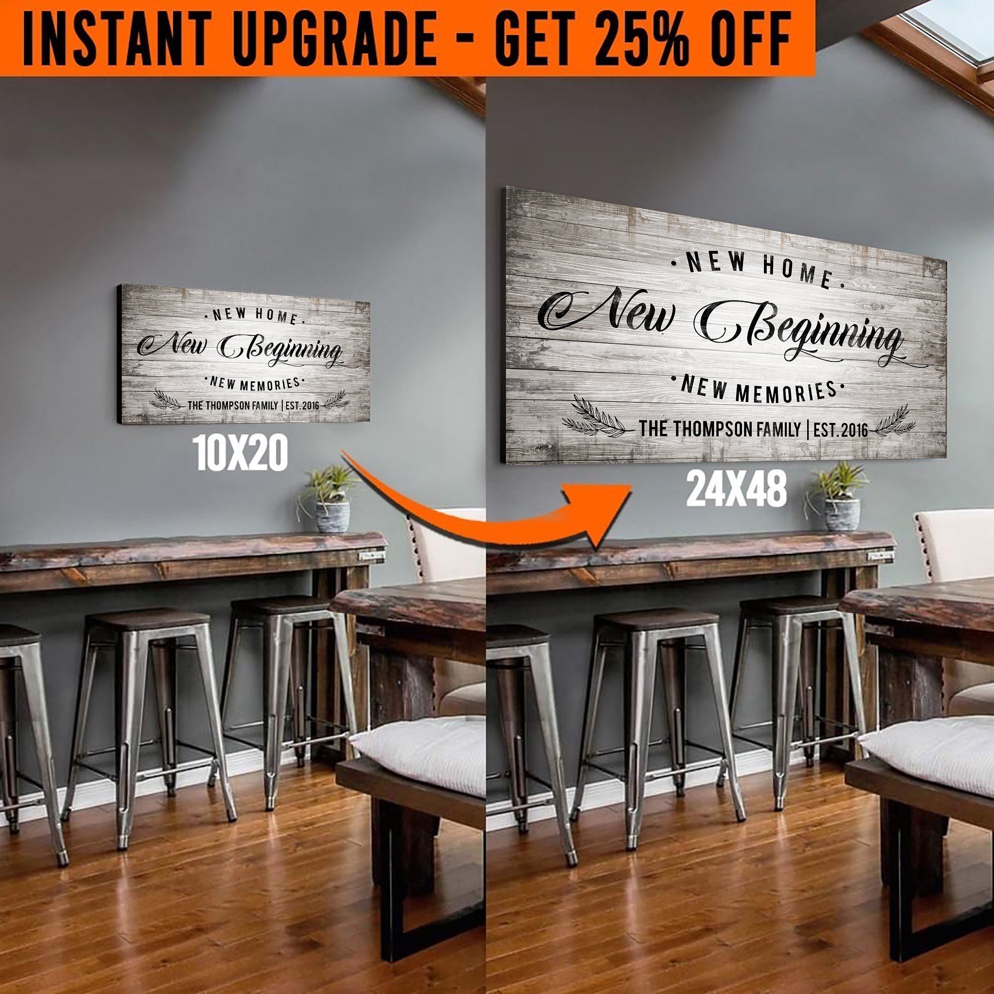 Upgrade Your 20x10 Inches 'New Home Sign' (Style 3) Canvas To 48x24 Inches