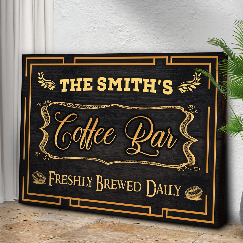 Coffee Bar Freshly Brewed Daily Sign